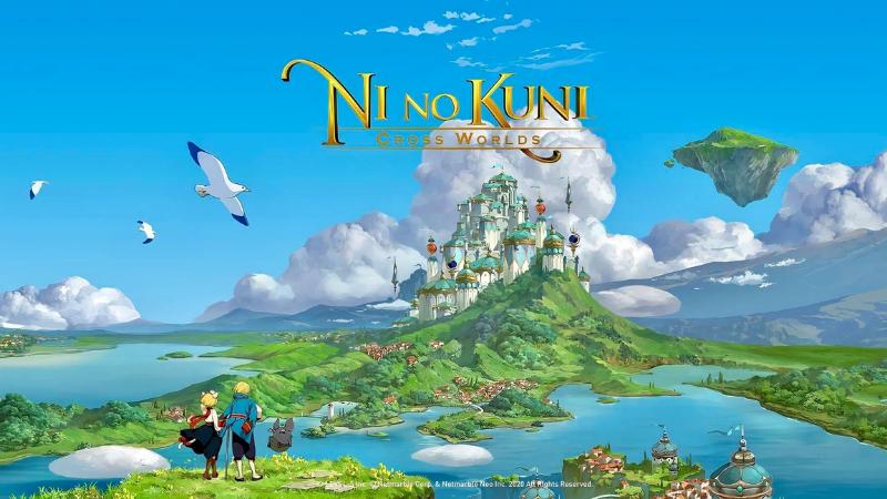 Ni no Kuni Cross World - Game nhập vai thế giới mở chuẩn bị ra bản quốc tế