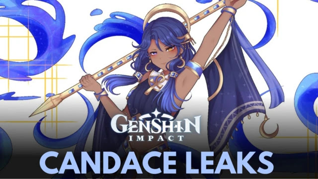 Genshin Impact: những thông tin mới nhất mà Leaker chia sẻ về Candace