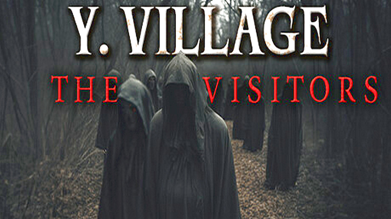 Y. Village - The Visitors - Đến thăm làng cổ, trở thành vật tế sống