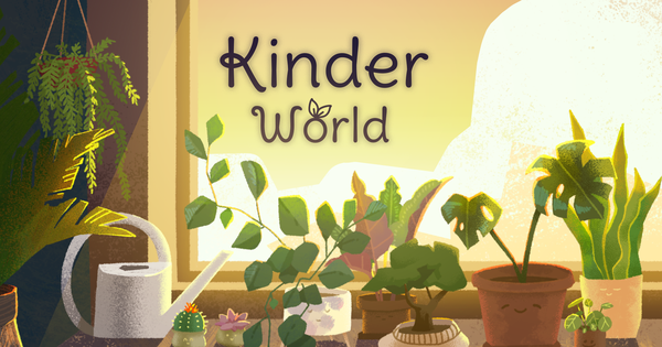 Tựa game trồng cây Kinder World sắp ra mắt, dành cho người chơi muốn thư giãn, vượt qua sự cô đơn