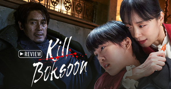 Bom tấn top 1 toàn cầu Kill Boksoon: Jeon Do Yeon tàn bạo và đẫm máu, hình ảnh xuất sắc cứu cả kịch bản