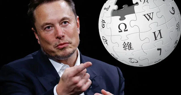 Elon Musk đòi đổi tên bách khoa 'Wikipedia', chấp nhận bỏ ra số tiền siêu lớn để thực hiện tham vọng