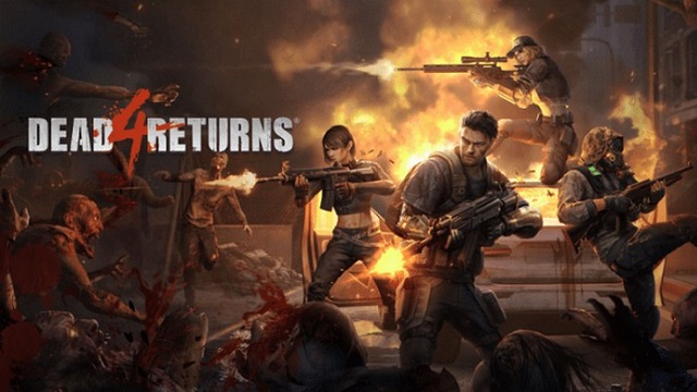 Dead 4 Return - Game bắn súng sinh tồn bối cảnh tận thế Zombie hiện đã mở trên nền tảng Android