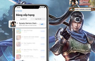 Dynasty Warriors: Overlord Top 1 BXH App Store, game thủ rộn ràng khoe “nhân phẩm” ngay ngày đầu ra mắt
