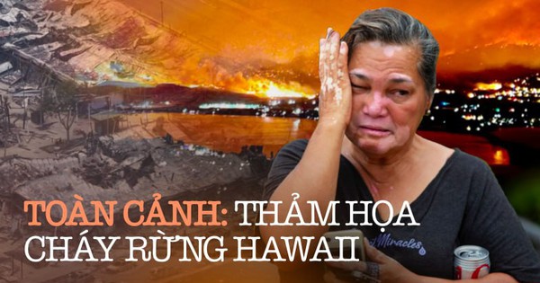 Toàn cảnh vụ cháy rừng ở Hawaii: Thảm họa thiên nhiên tàn phá đảo “thiên đường”, ít nhất 89 người tử vong thương tâm