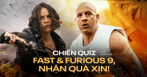 QUIZ: Chiến gọn bộ quiz Fast & Furious 9 một cách 