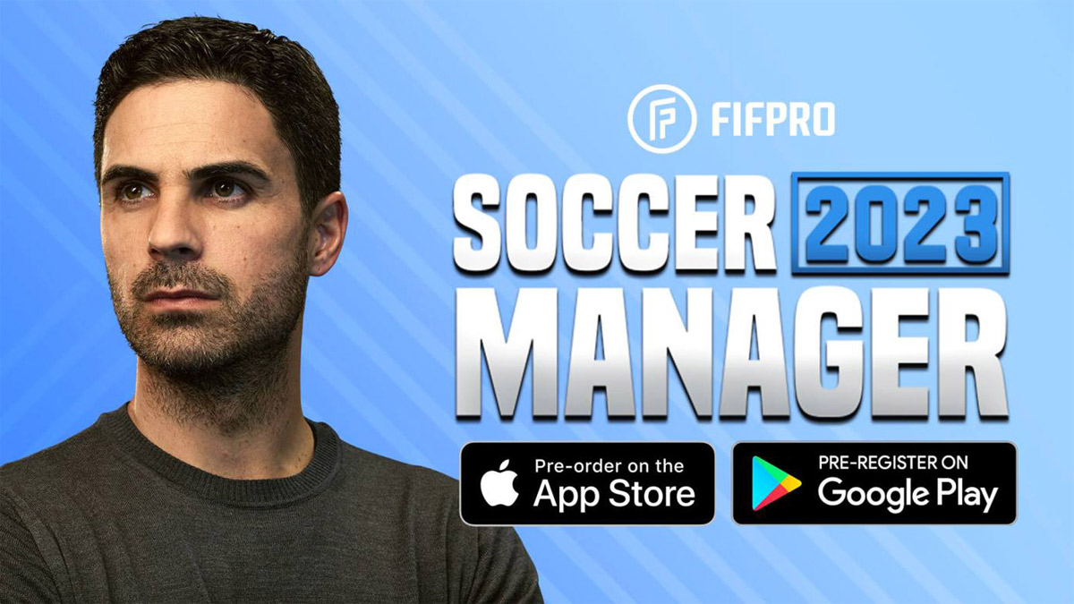 Soccer Manager 2023: Game quản lý đội bóng đá mở đăng ký trước trên di động