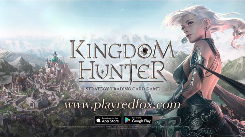 Kingdom Hunter - Game thẻ bài chiến thật chính thức ra mắt trên nền tảng di động