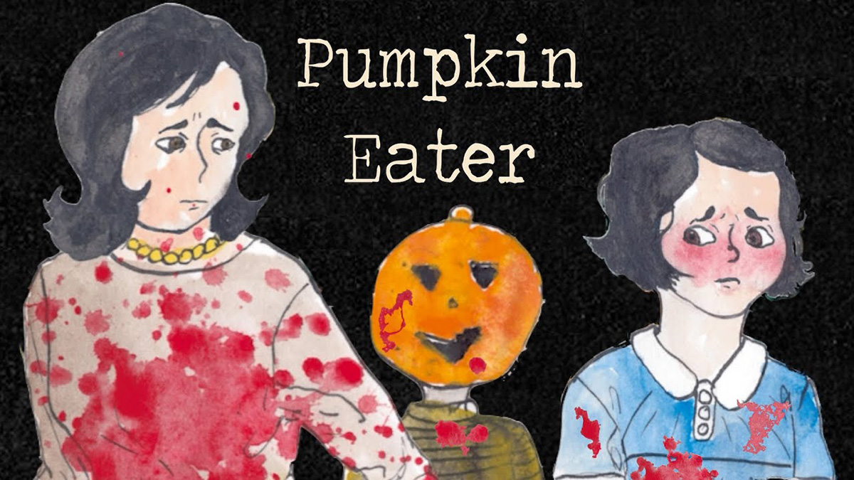 Pumpkin Eater: Lại là bí ngô nhưng nó lạ lắm – P.1