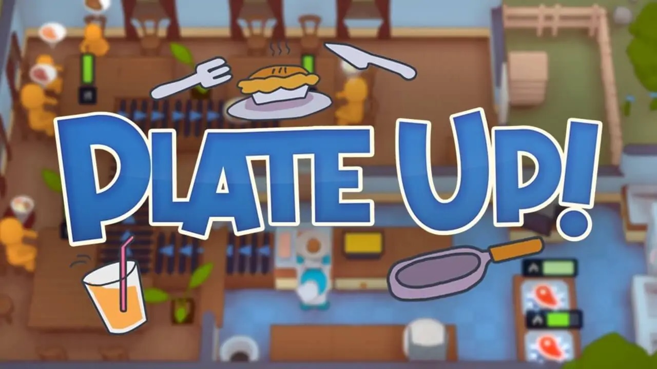PlateUp!: Nhà hàng bất ổn, nhân viên bất lực