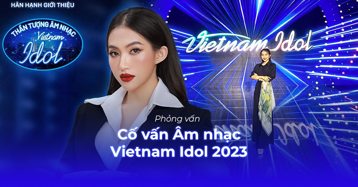 Cố vấn âm nhạc Vietnam Idol 2023: 