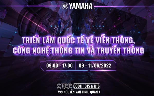 Trải nghiệm loạt thiết bị gaming và streaming chuyên nghiệp từ Yamaha Music tại triển lãm Vietnam ICTComm 2022