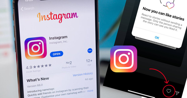 Instagram cập nhật tính năng mới cho phép like Story nhưng sẽ không còn 