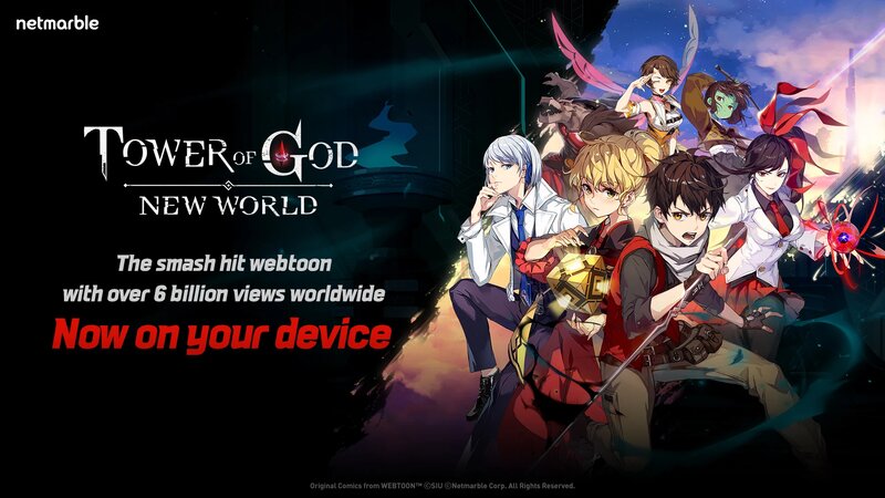 Tower of God New World - Game chuyển thể từ bộ Webtoon đình đám chính thức phát hành