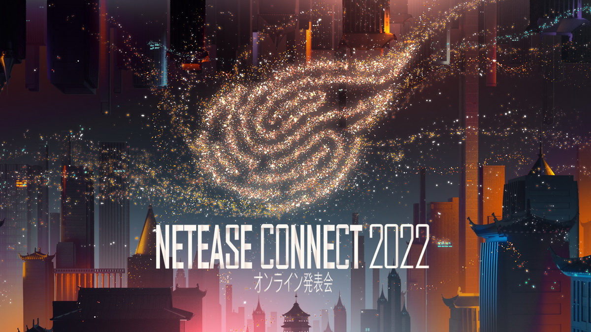 NetEase Connect 2022: Điểm mặt những tựa game khủng