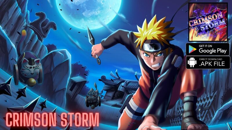 Crimson Storm - Game chuyển thể từ thương hiệu Naruto chính thức ra mắt người chơi