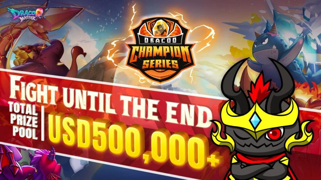 Dracoo Master: Game NFT gây sốt toàn cầu công bố giải đấu thế giới lần đầu tiên – Dracoo Champion Series 2022, tổng giải thưởng 500.000 USD